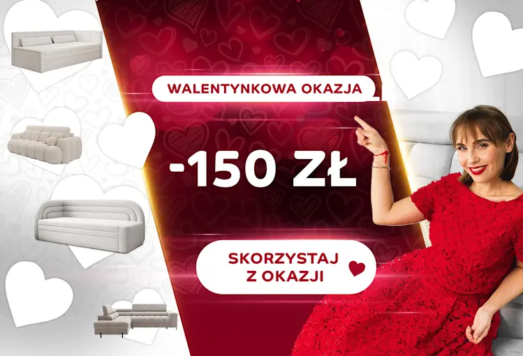 Walentynkowa okazja ELTAP: -150 zł na łóżka podwójne Lamica, Dizzle, Mist, kanapy Cottonn, Fabillo, Fulgeo oraz narożniki Hadson, Ferucce, Bonett.