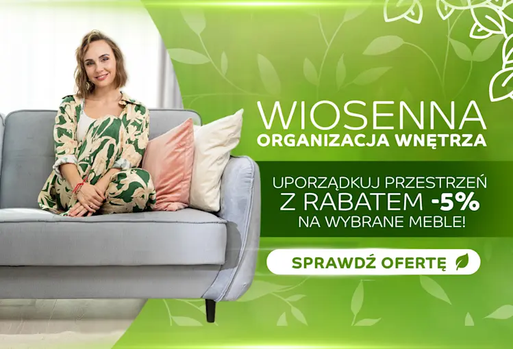 Baner kampanii „Wiosenna organizacja wnętrza” – kobieta siedzi na sofie Bellis, rabat -5% na wybrane meble i przycisk „Sprawdź ofertę”.