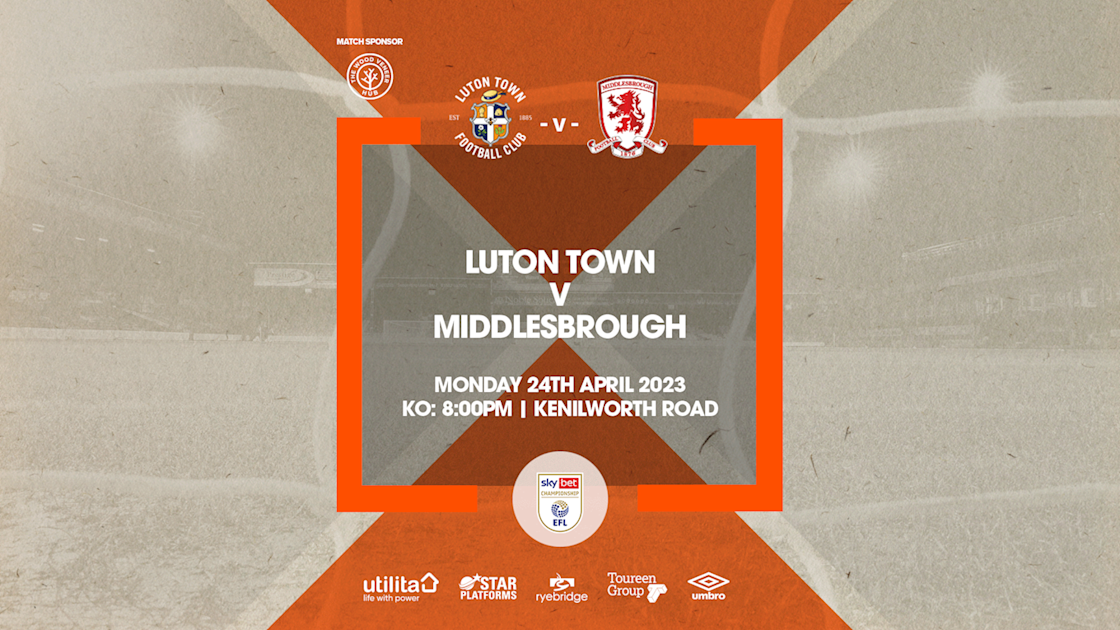 Match Preview | Middlesbrough (H) - Luton Town FC