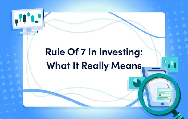 rule of 7 in investing what it really means