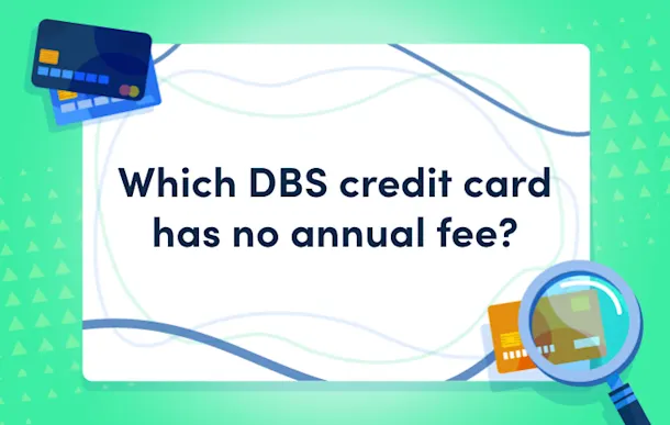 Which DBS credit card has no annual fee