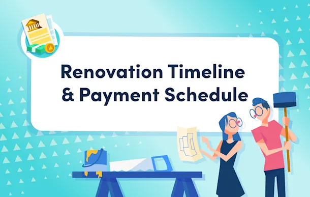 Renovation Timeline & Payment Schedule