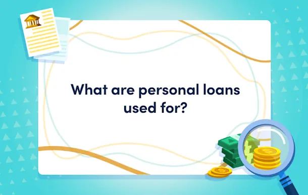What are personal loans used for? Masthead