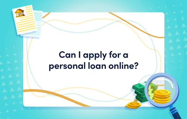Can I apply for a personal loan online? masthead