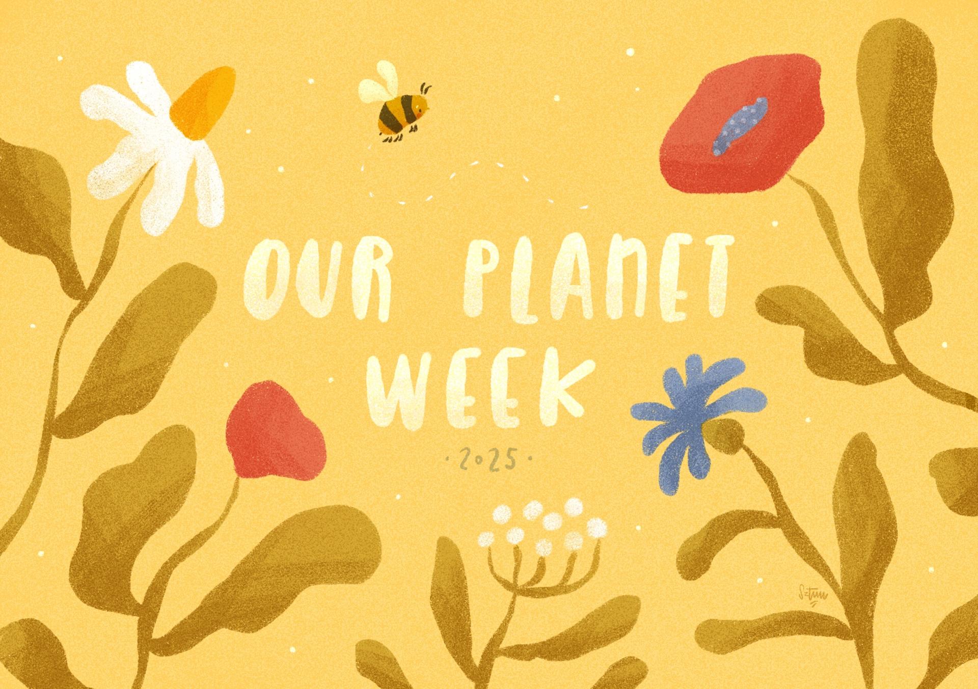 Portfolió - OUR PLANET WEEK 2025 // illusztráció-1