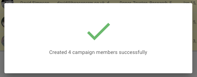 New campaign members successful