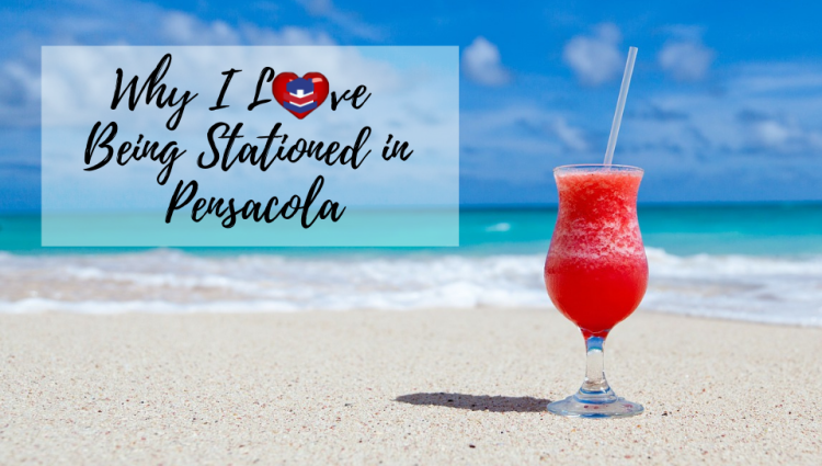 Pensacola: Why I Love Being Stationed in Pensacola