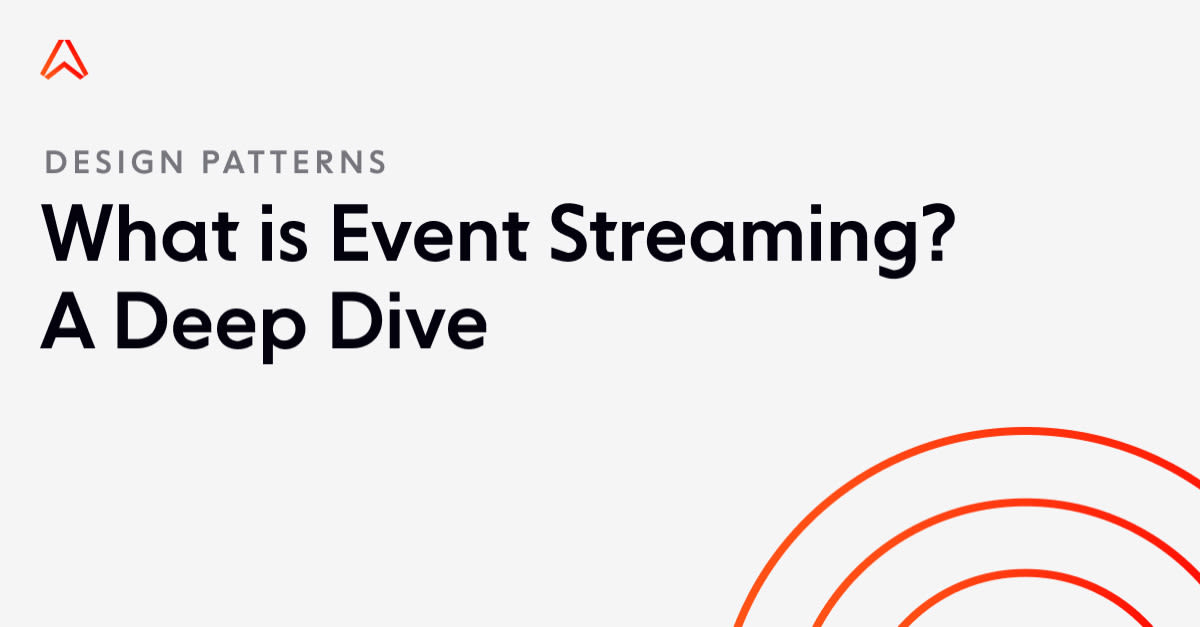 What is Event Streaming? A Deep Dive | Ably Realtime image.