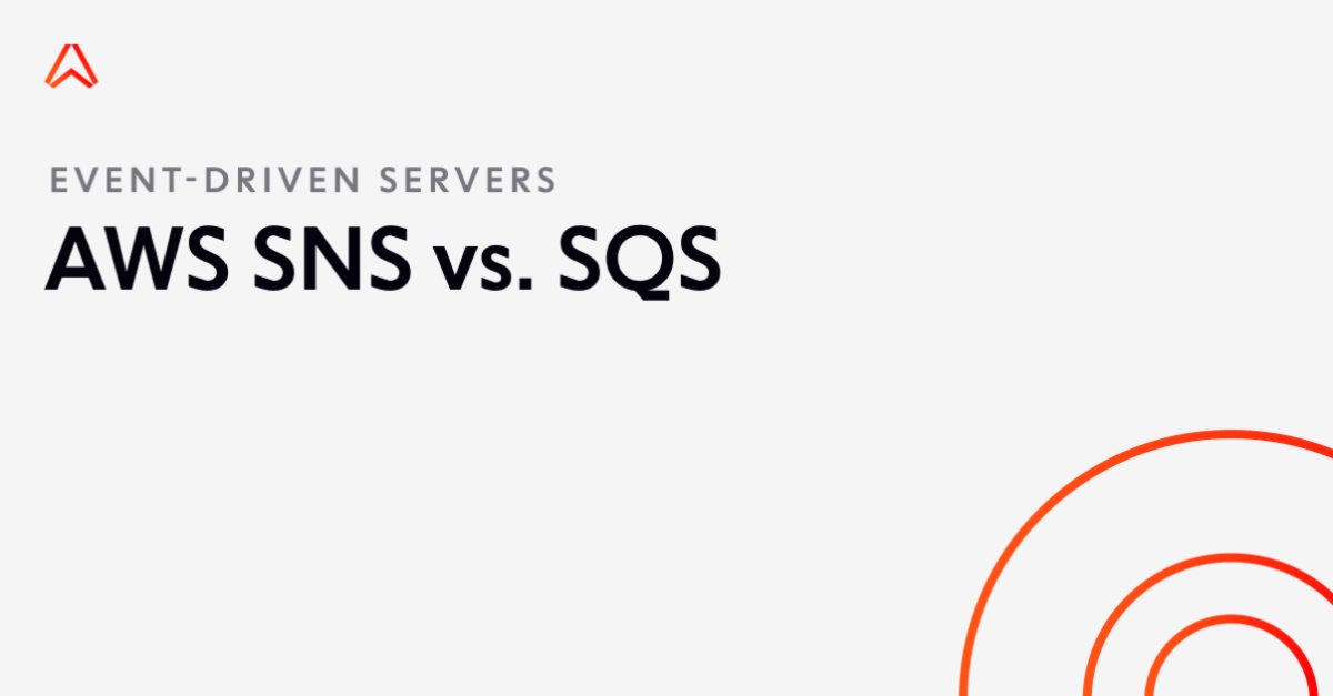 AWS SNS vs SQS: Key differences and which one you should use | Ably Realtime