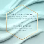 Rosmarinextrakt und Ceramide-Komplex stärken Haar und Kopfhautbarriere.