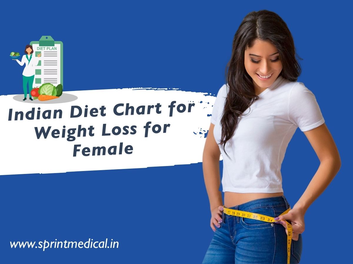 Indian Diet Chart for Weight Loss for Female