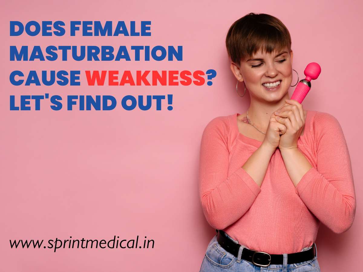 Does Female Masturbation Cause Weakness
