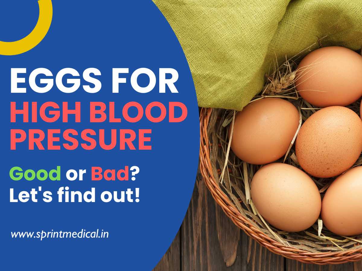 Eggs For High Blood Pressure: Good Or Bad? Let'S Find Out | Sprint Medical