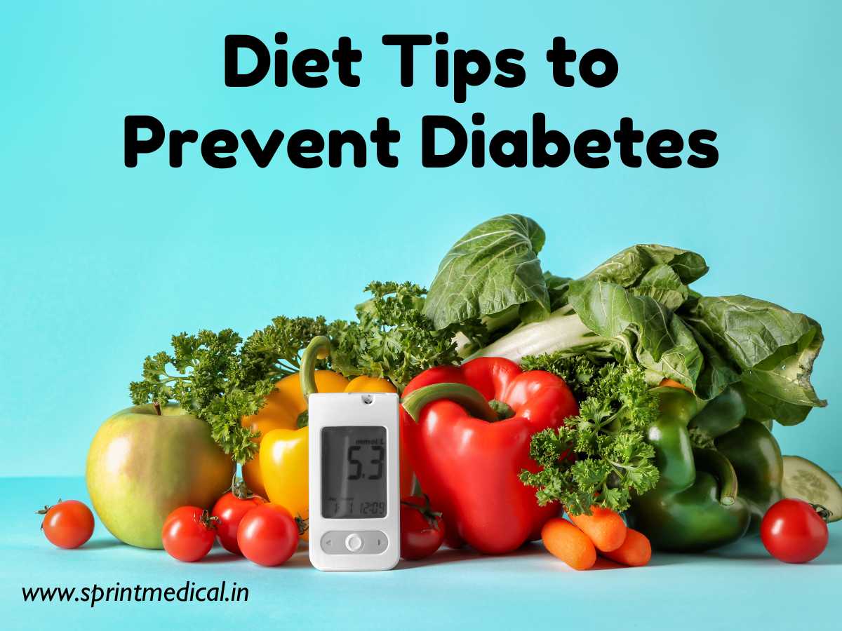 Diet Tips to Prevent Diabetes