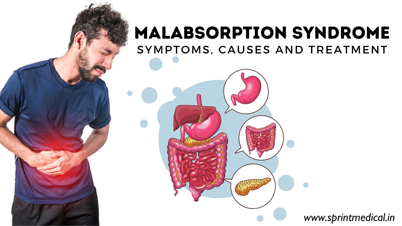 Malabsorption Syndrome Symptoms, Causes and Treatment
