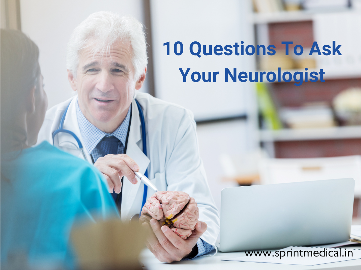 10 Questions To Ask Your Neurologist