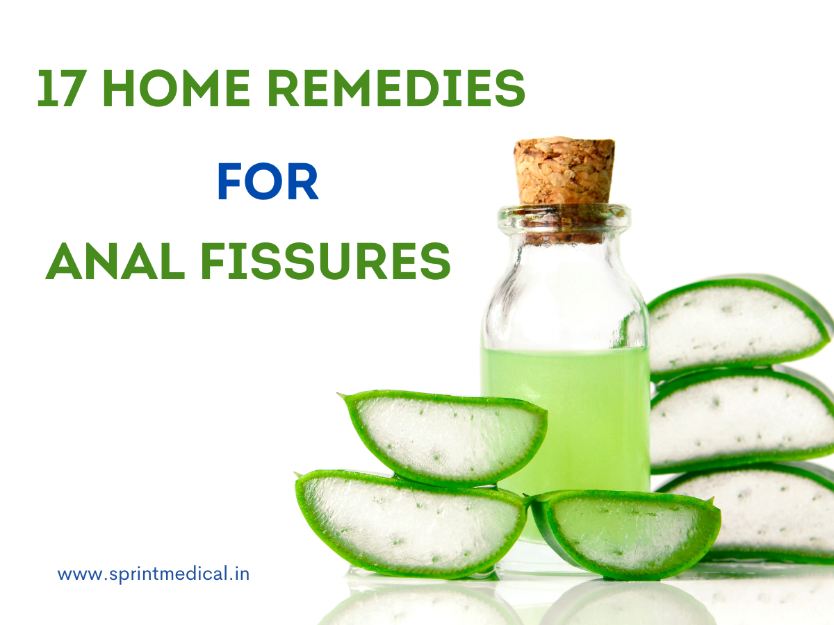 17 Home Remedies For Anal Fissures Sprint Medical 
