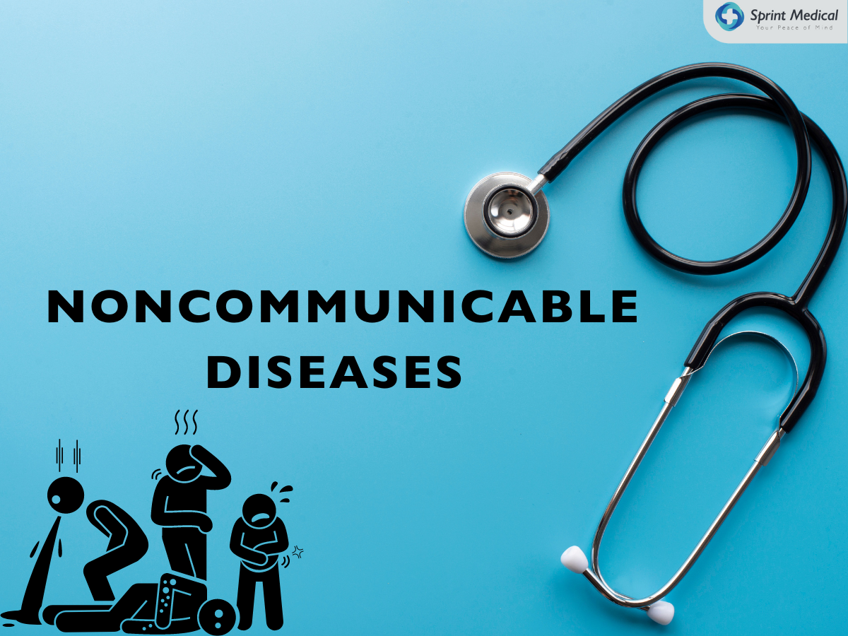 Noncommunicable Diseases | Sprint Medical