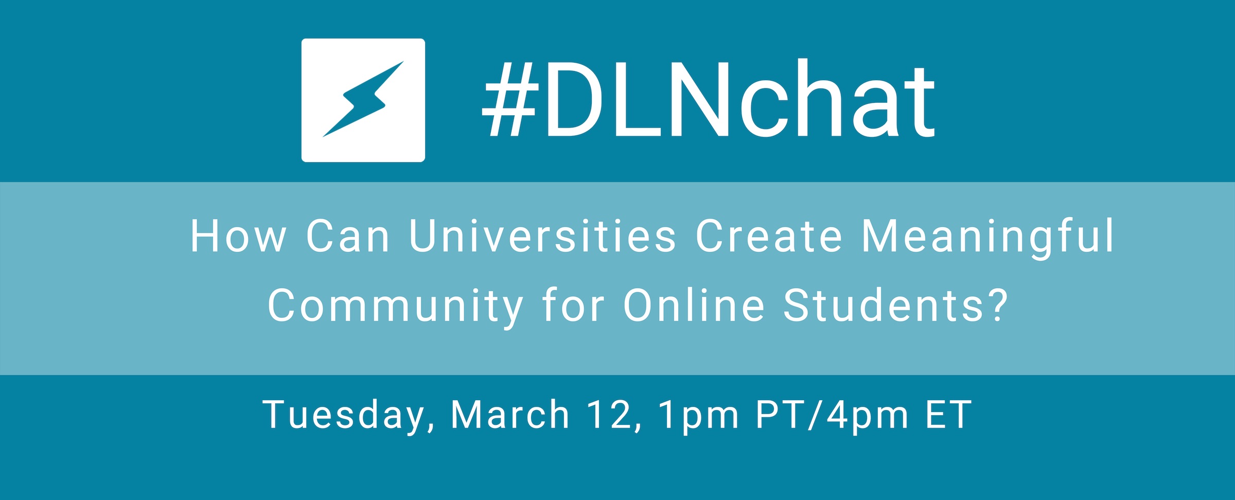 #DLNchat: How Can Universities Create Meaningful Community for Online Students?