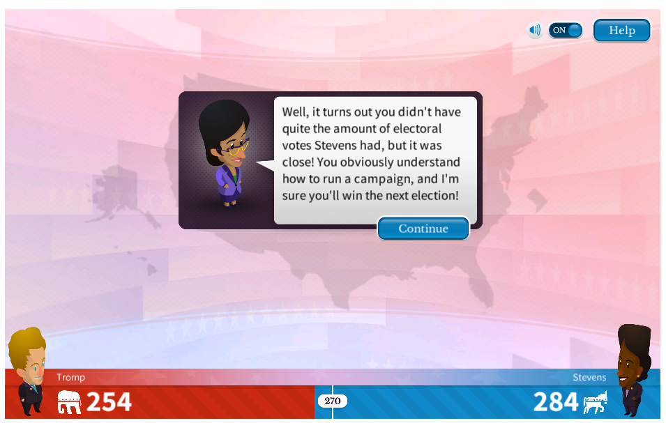 In our second stab at the game, when we played all the way through the election, we lost to candidate Stevens.
