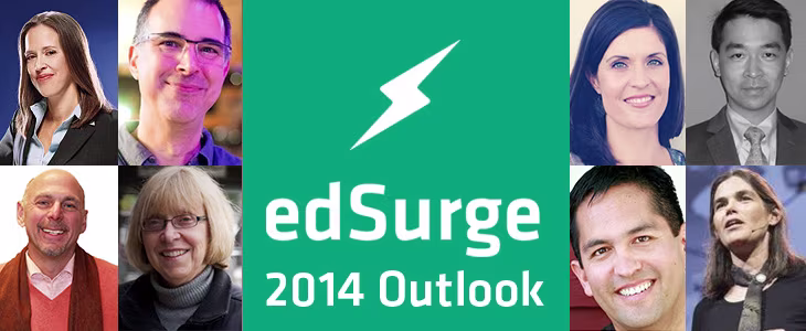 EdSurge 2014 Outlooks