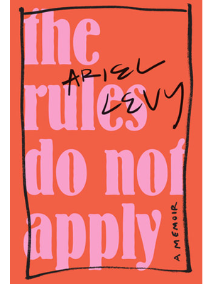 The Rules Do Not Apply