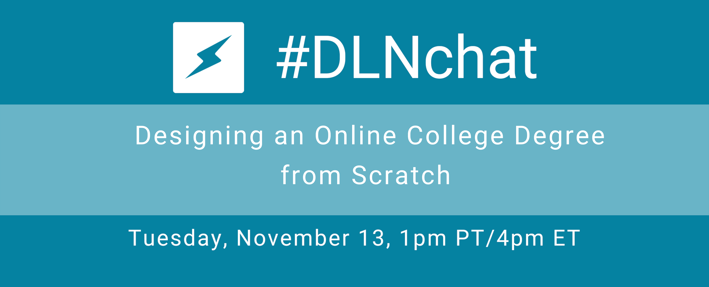 #DLNchat: Designing an Online College Degree from Scratch