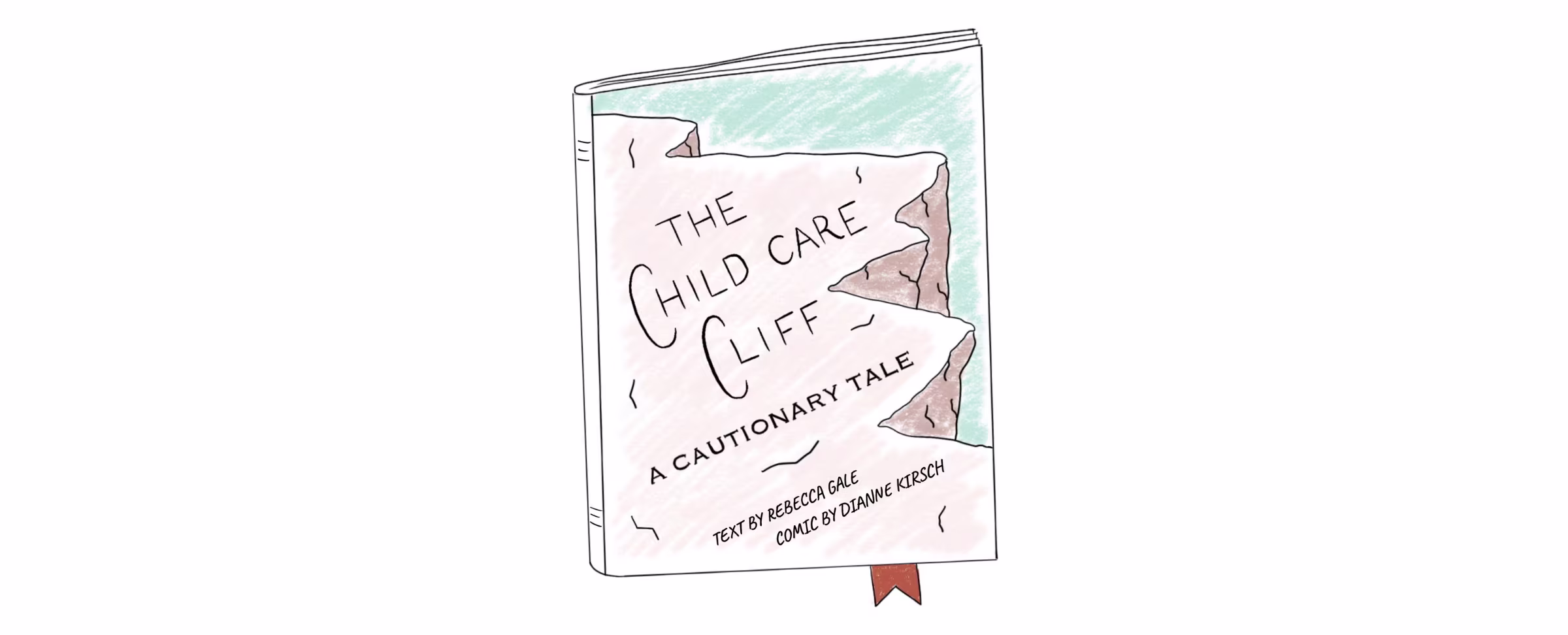 The Child Care Cliff, A Cautionary Tale