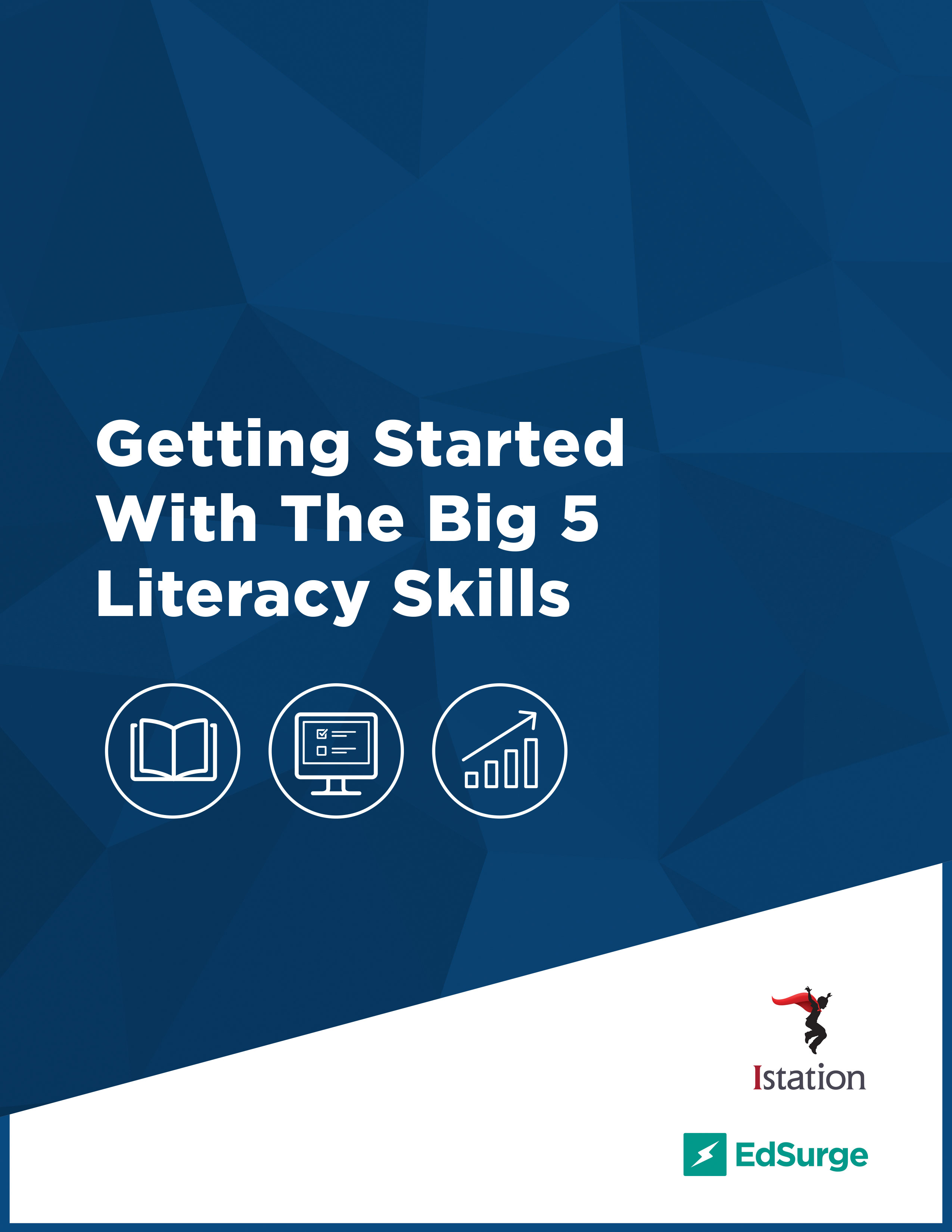 Getting Started With The Big 5 Literacy Skills [Download]