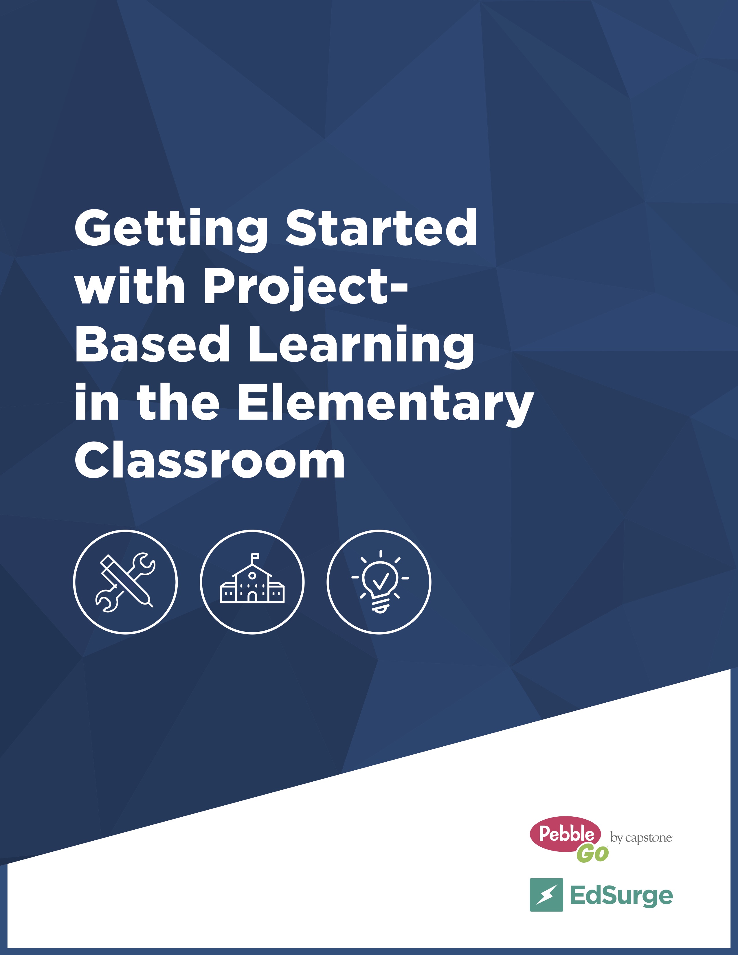 Getting Started with Project-Based Learning in the Elementary Classroom [Download]