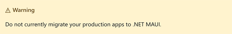 Xamarin.Forms .NET Maui Migration Warning