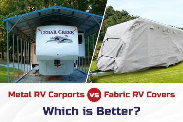 metal-rv-carports-vs-fabric-rv-covers-which-is-better