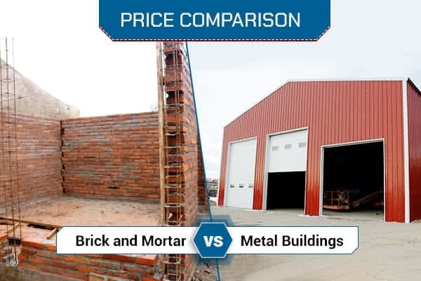 price-comparison-brick-and-mortar-vs-steel-buildings