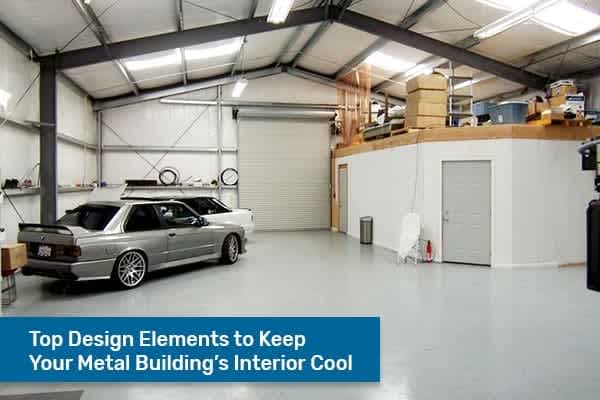top-design-elements-to-keep-your-metal-buildings-interior-cool