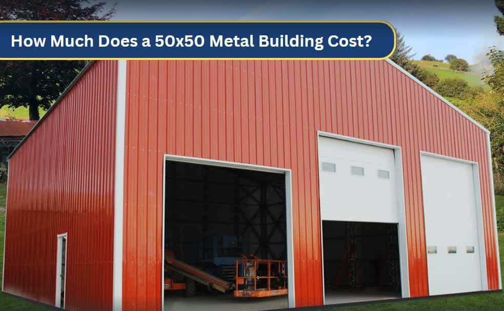 How Much Does a 50x50 Metal Building Cost