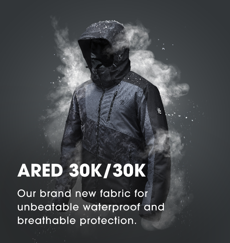 ARED 30K/30K Our brand new fabric for unbeatable waterproof and breathable protection.