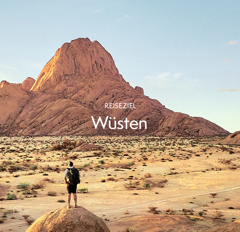 Reiseziel: Wüsten