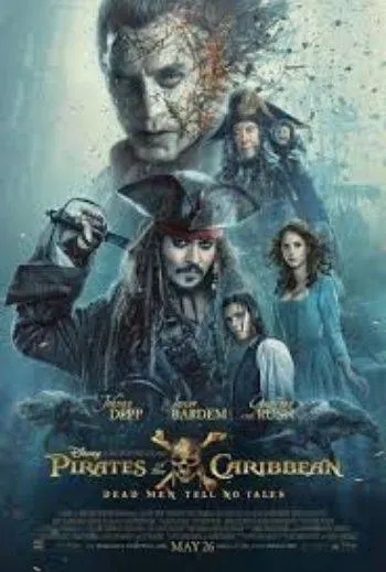 Movie poster for "Pirates of the Caribbean: Dead Men Tell No Tales" featuring main characters, including a pirate with a hat and sword, a woman in a blue dress, and ghostly figures in the background.