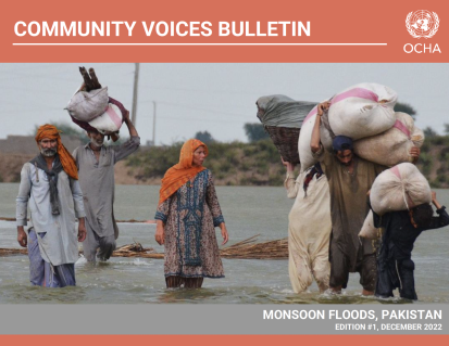 Pakistan: Community Voices Bulletin: Monsoon Floods, Edition #1 (December 2022)