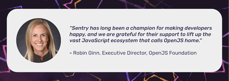 Quote from Robin Ginn (OpenJS)