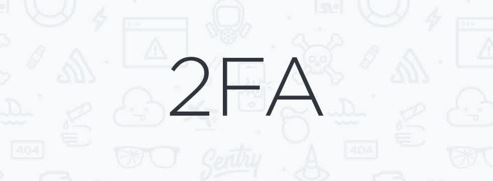 Introducing Two-Factor Authentication