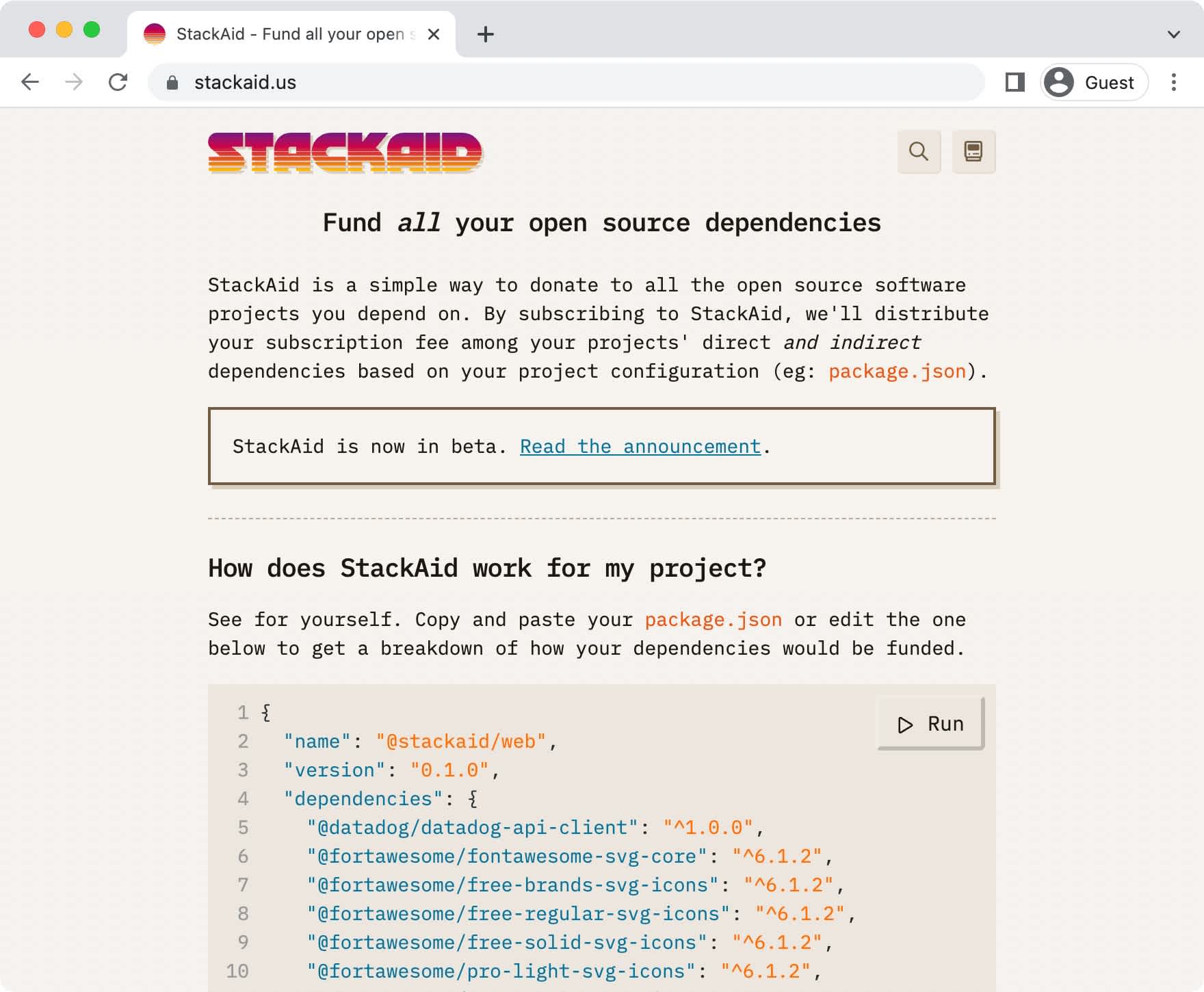 A screenshot from StackAid.us where the page is titled "Fun all your open source dependencies. There is a paragraph of text to describe how StackAid works, and then below the fold there is a section titled "How does StackAid work for my project?" And instructions on how to add to your package.json file to view how your dependencies would be funded through StackAid.