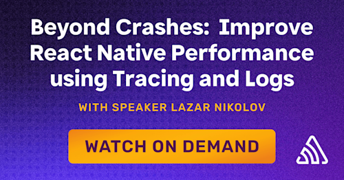 Improve React Native Performance using Tracing and Logs