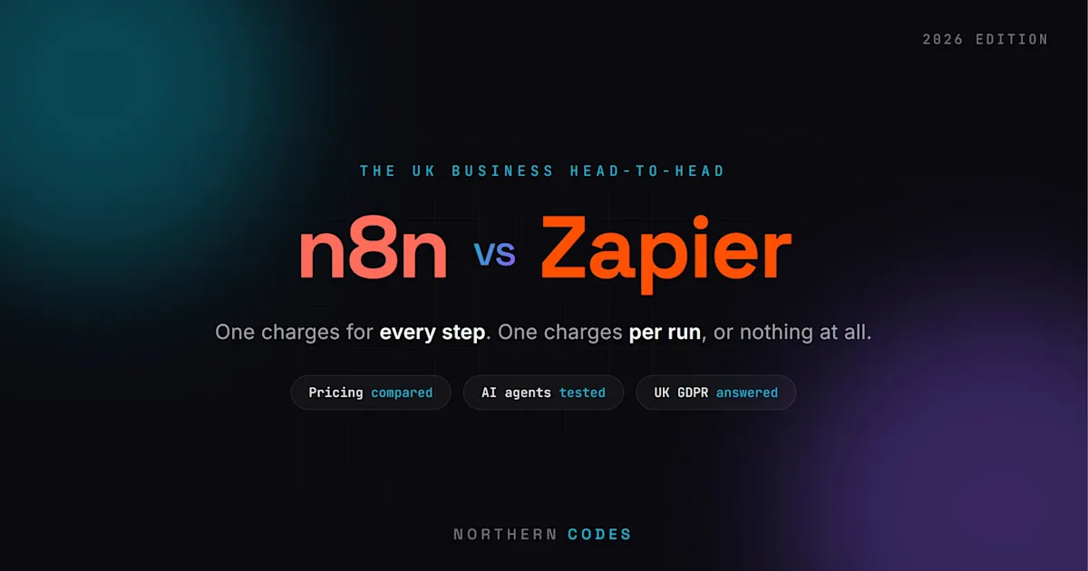 n8n vs Zapier: Which Should Your UK Business Use in 2026?