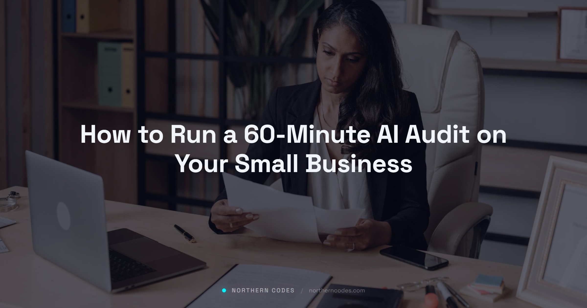 How to Run a 60-Minute AI Audit on Your Small Business (UK 2026)