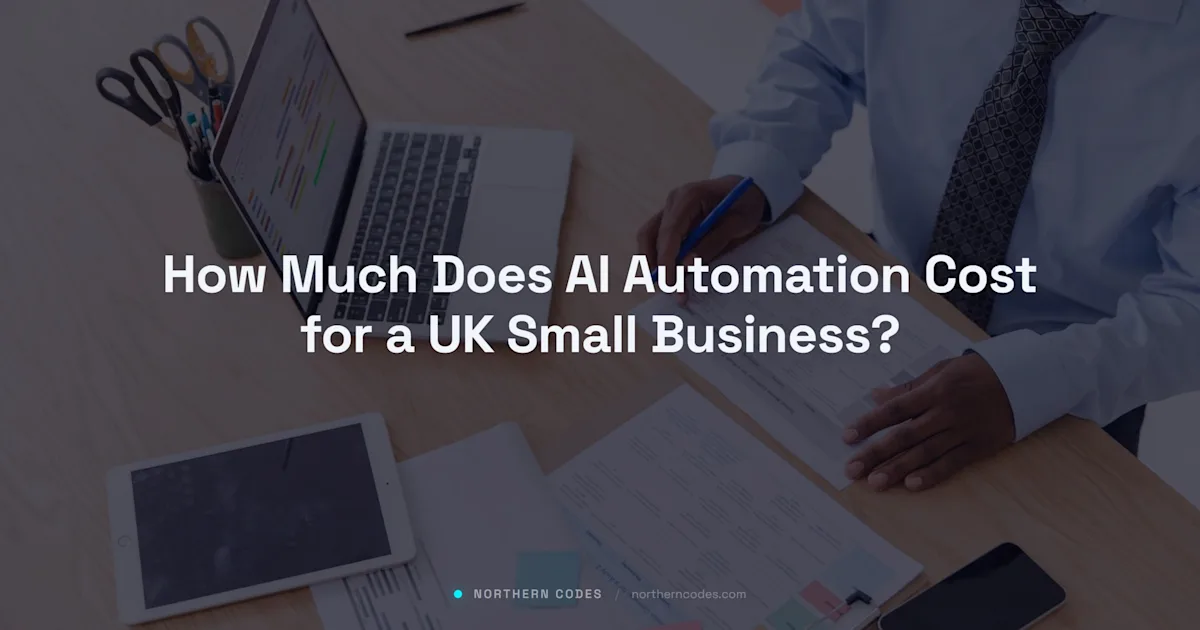 How Much Does AI Automation Cost for a UK Small Business?