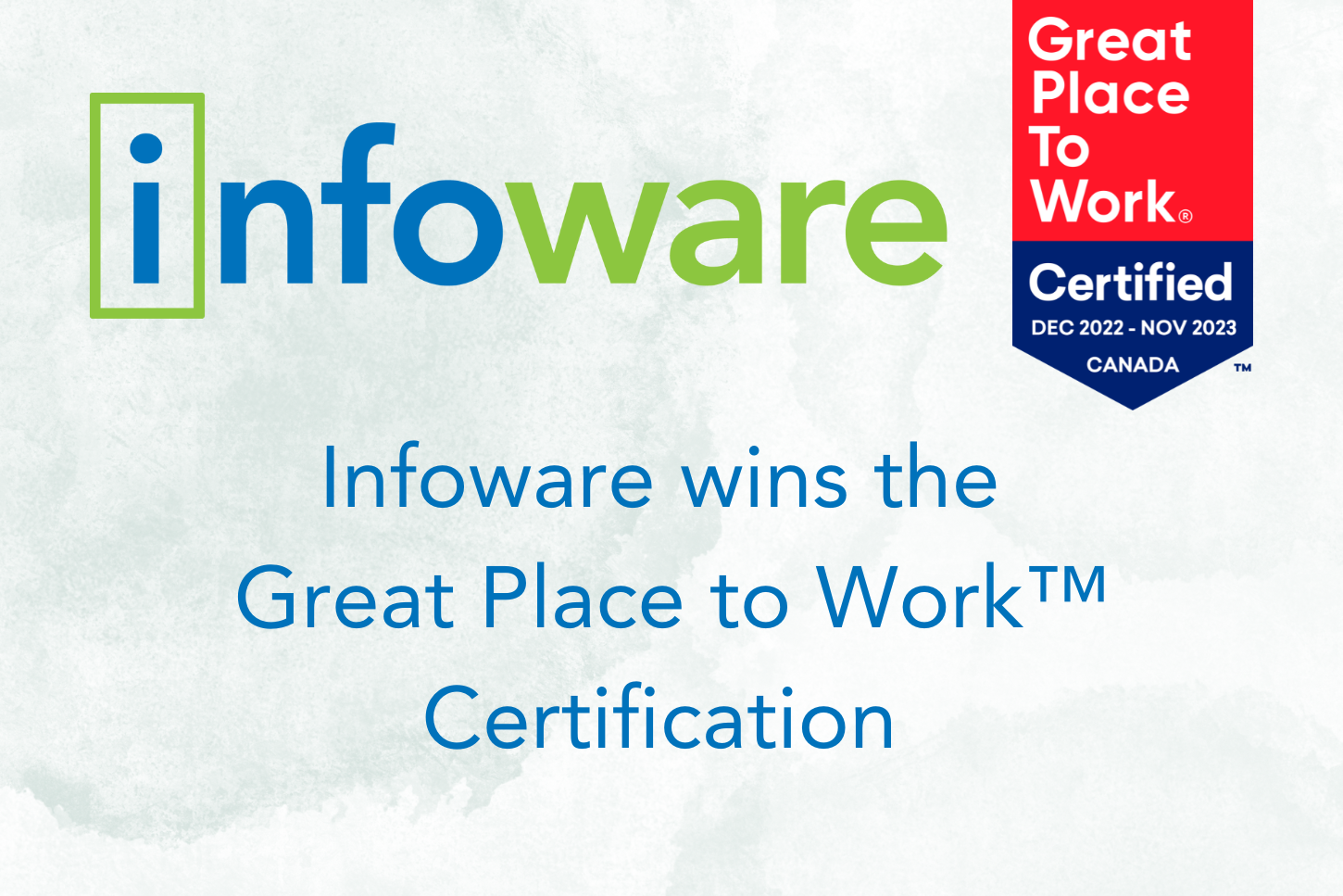 Infoware wins the Great Place to Work™ Certification