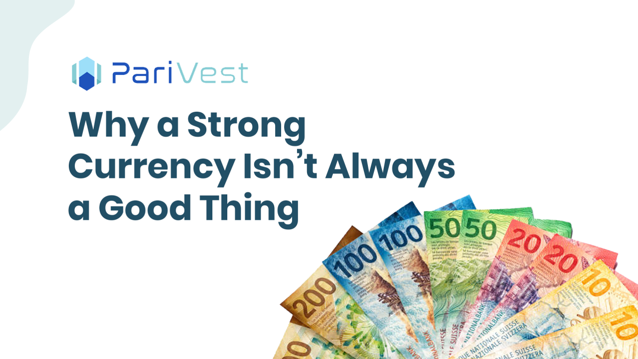Cover image for Why a Strong Currency Isn’t Always a Good Thing