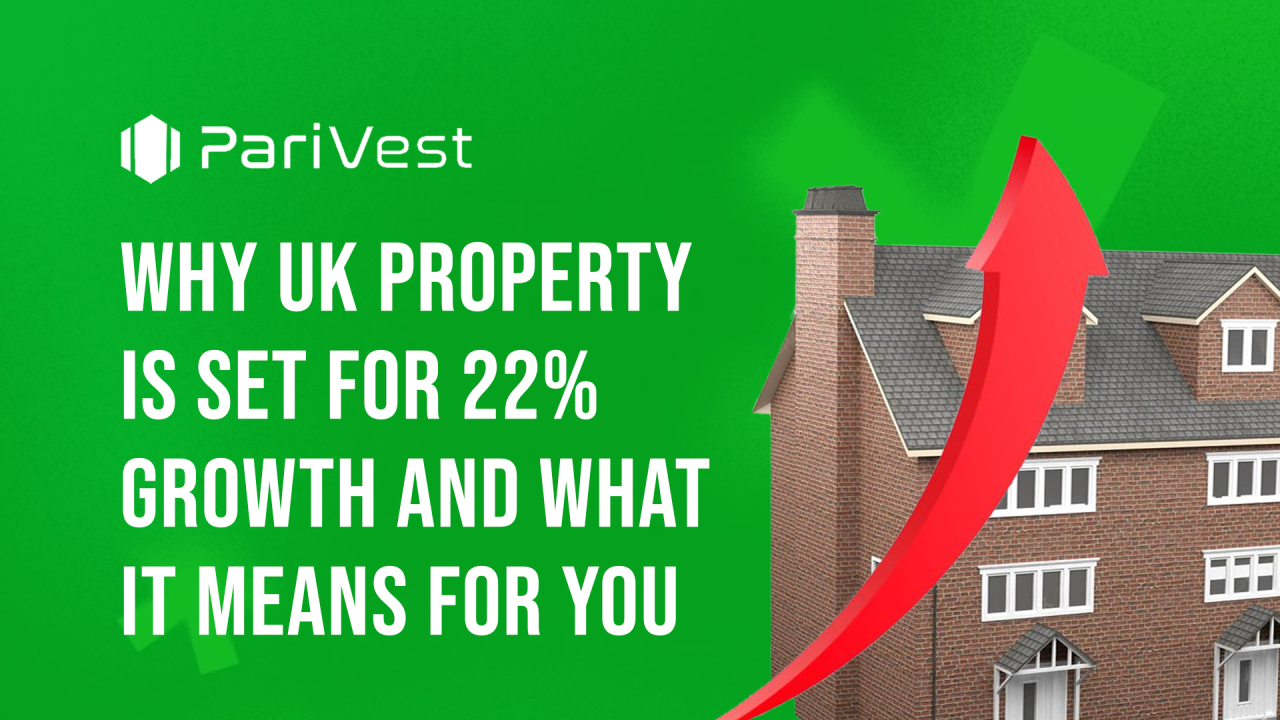 Cover image for Why UK Property Is Set for 22% Growth—And What It Means for You