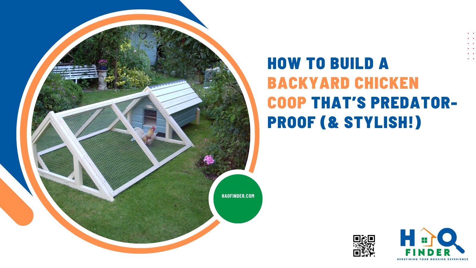 How to Build a Backyard Chicken Coop That’s Predator-Proof (& Stylish!)